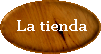 La tienda